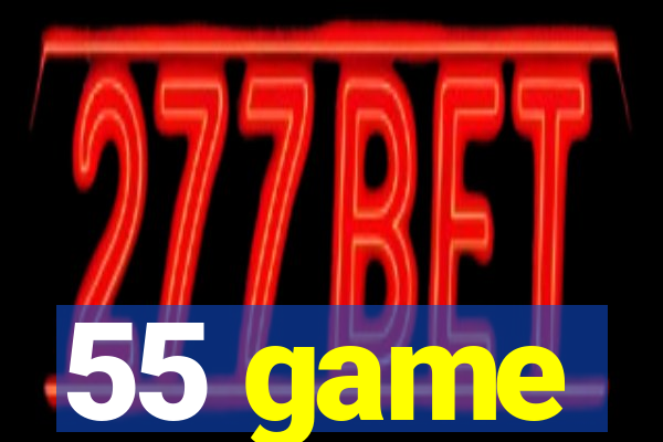 55 game